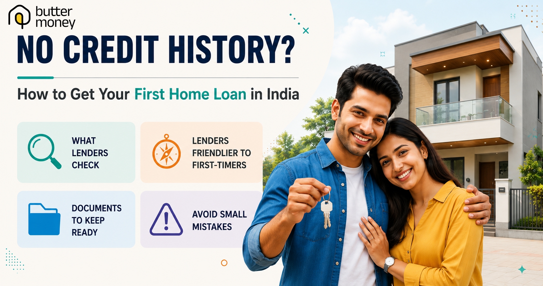 No Credit History? How to Get Your First Home Loan in India